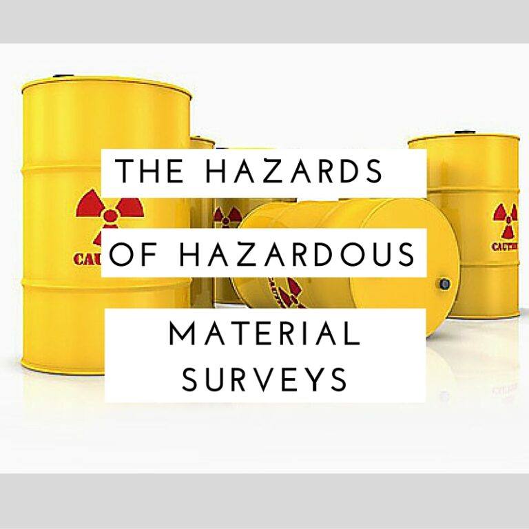 Hazards of Hazardous Material Surveys